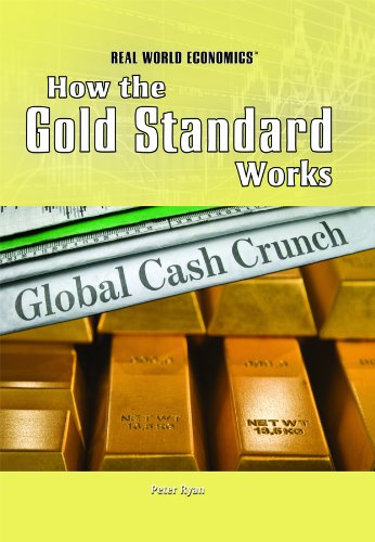 Stock image for How the Gold Standard Works for sale by Better World Books: West