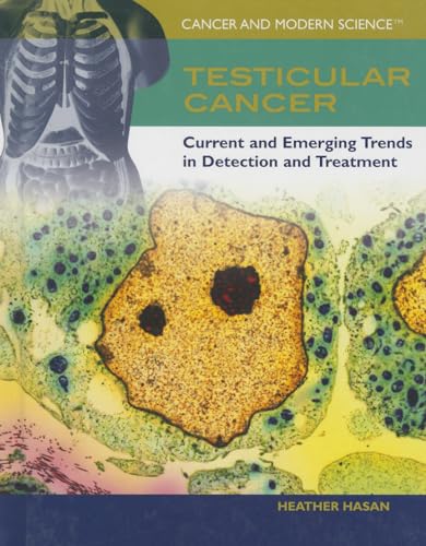 Stock image for Testicular Cancer: Current and Emerging Trends in Detection and Treatment (Cancer and Modern Science, 6) for sale by HPB-Diamond