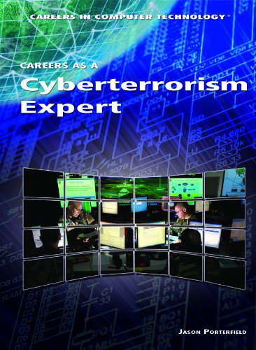 9781448813162: Careers As a Cyberterrorism Expert (Careers in Computer Technology)