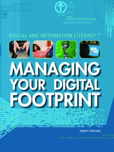 Beispielbild fr Managing Your Digital Footprint zum Verkauf von Better World Books: West