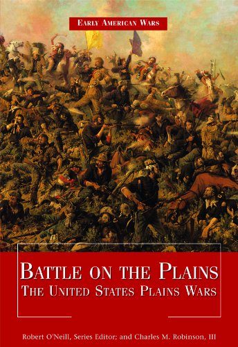 Imagen de archivo de Battle on the Plains: The United States Plains Wars (Early American Wars) a la venta por More Than Words