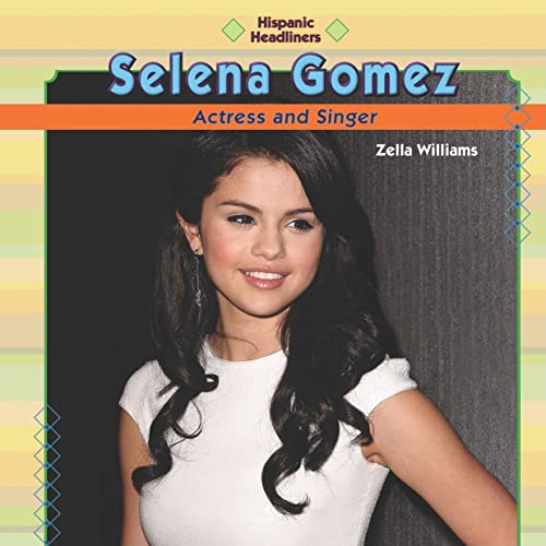 9781448814589: Selena Gomez: Actress and Singer (Hispanic Headliners)