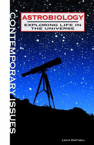 9781448818624: Astrobiology: Exploring Life in the Universe (Contemporary Issues)