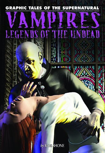 Stock image for Vampires : Legends of the Undead for sale by Better World Books: West