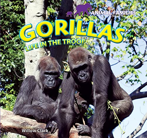 Imagen de archivo de Gorillas : Life in the Troop a la venta por Better World Books