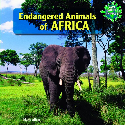 9781448825288: Endangered Animals of Africa (Save Earth's Animals!)