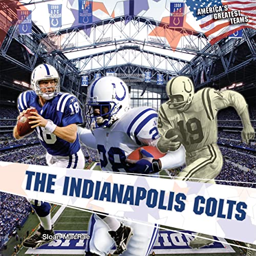 Beispielbild fr The Indianapolis Colts zum Verkauf von Better World Books