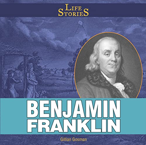 9781448827596: Benjamin Franklin (Life Stories)