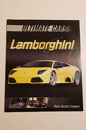 Stock image for Ultimate Cars Lamborghini/BMW (Ultimate Cars) for sale by Better World Books