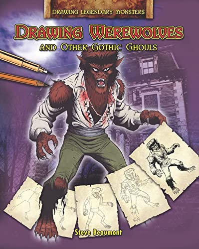 Beispielbild fr Drawing Werewolves and Other Gothic Ghouls zum Verkauf von Better World Books