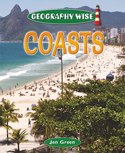 Coasts (Geography Wise) (9781448832798) by Green, Jen
