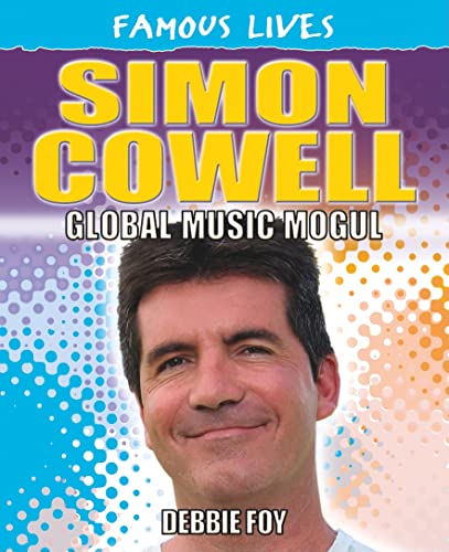 Beispielbild fr Simon Cowell : Global Music Mogul zum Verkauf von Better World Books