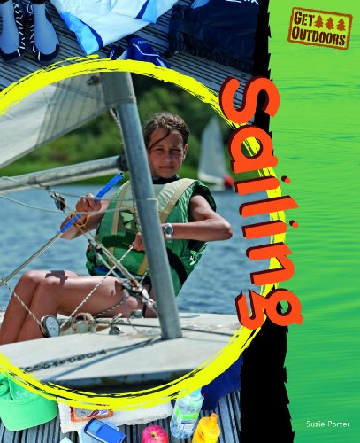 Beispielbild fr Sailing (Get Outdoors) zum Verkauf von Wonder Book