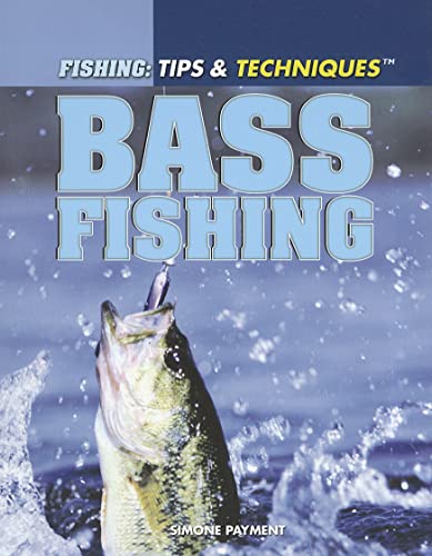 9781448846047: Bass Fishing (Fishing: Tips & Techniques)
