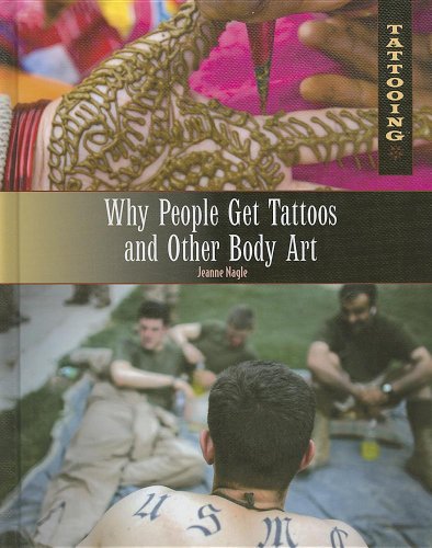 Stock image for Top 5 Reasons Why People Get Tattoos and Other Body Art for sale by Better World Books