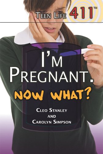 Beispielbild fr I'm Pregnant, Now What? zum Verkauf von Better World Books