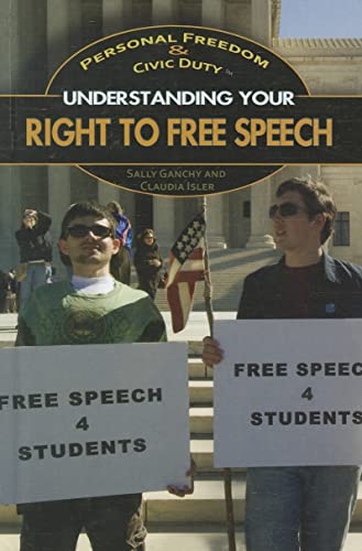 Imagen de archivo de Understanding Your Right to Free Speech a la venta por Better World Books