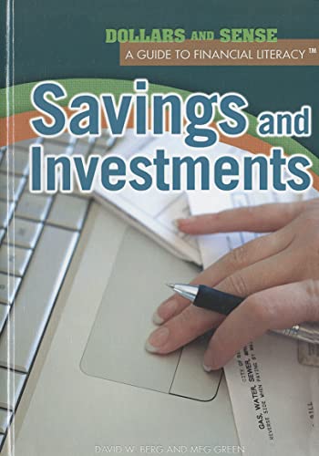 9781448847129: Savings and Investments (Dollars and Sense: A Guide to Financial Literacy)