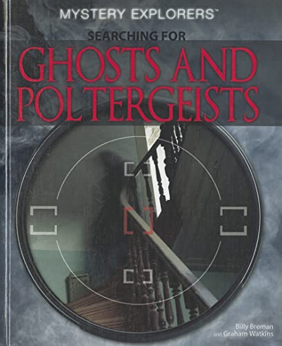 Beispielbild fr Searching for Ghosts and Poltergeists zum Verkauf von Better World Books