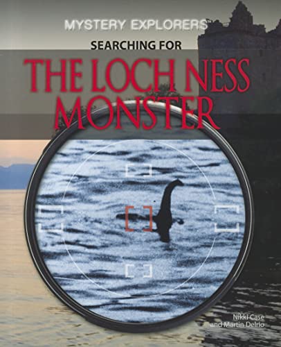 Imagen de archivo de Searching for the Loch Ness Monster (Mystery Explorers) a la venta por More Than Words