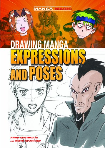 Stock image for Drawing Manga Expressions and Poses for sale by Better World Books