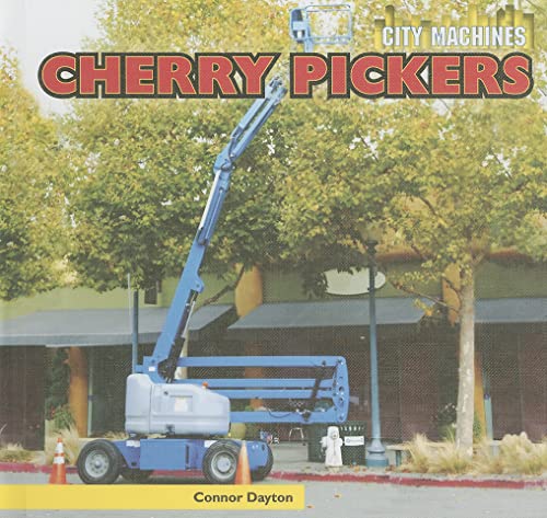 9781448849604: Cherry Pickers (City Machines)