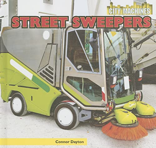 9781448849611: Street Sweepers (City Machines)