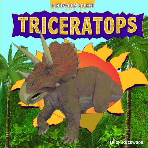 Beispielbild fr Triceratops zum Verkauf von Better World Books: West