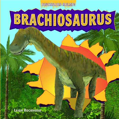 Imagen de archivo de Brachiosaurus a la venta por Better World Books