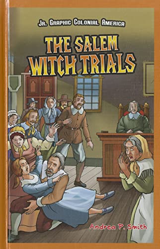 Stock image for The Salem Witch Trials (JR. Graphic Colonial America) for sale by mountain