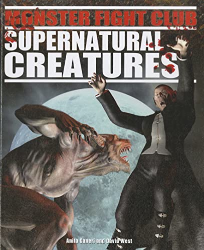 9781448851973: Supernatural Creatures (Monster Fight Club)