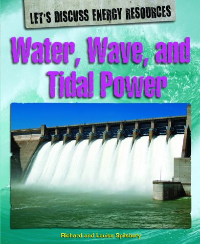 9781448852635: Water, Wave, and Tidal Power