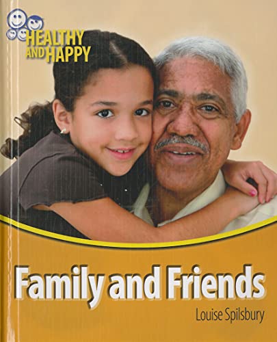 9781448852758: Family and Friends (Healthy and Happy)