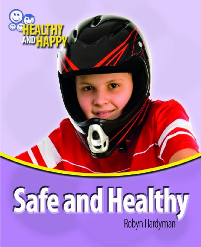 Imagen de archivo de Safe and Healthy a la venta por Better World Books