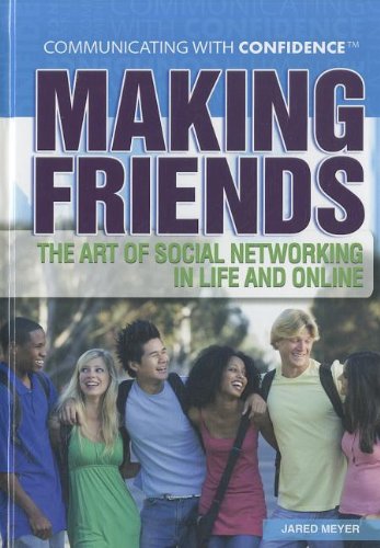Imagen de archivo de Making Friends : The Art of Social Networking in Life and Online a la venta por Better World Books