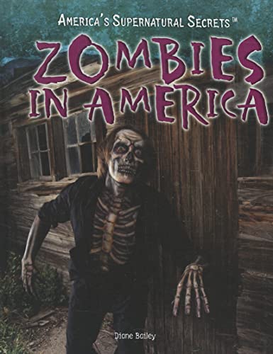 Stock image for Zombies in America for sale by Better World Books: West