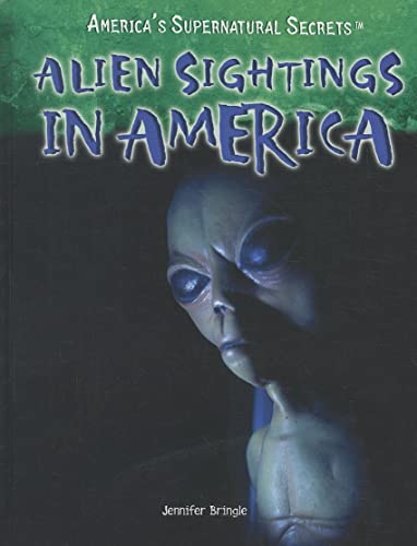 Stock image for Alien Sightings in America for sale by Better World Books: West