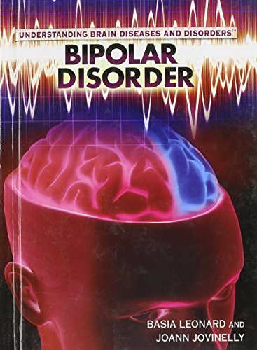 9781448855421: Bipolar Disorder (Understanding Brain Diseases and Disorders)