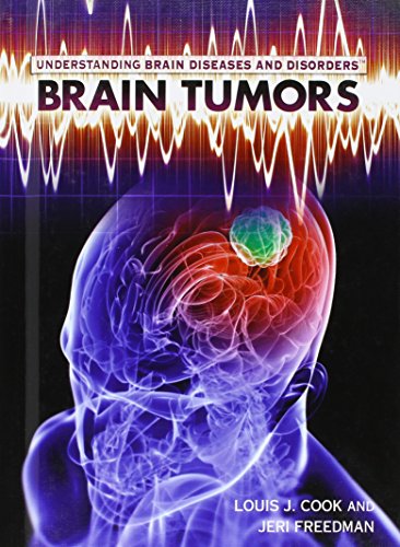 Stock image for Brain Tumors (Understanding Brain Diseases and Disorders) for sale by Booksavers of MD