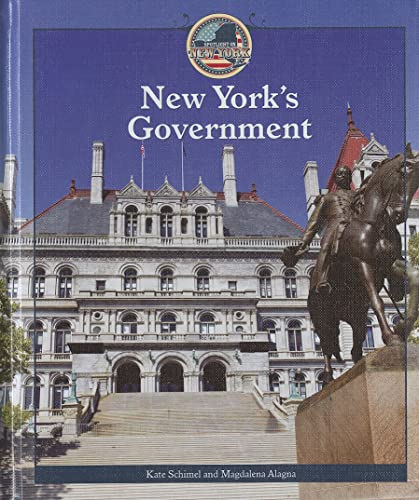 New York's Government (Spotlight on New York) (9781448857456) by Schimel, Kate; Alagna, Magdalena