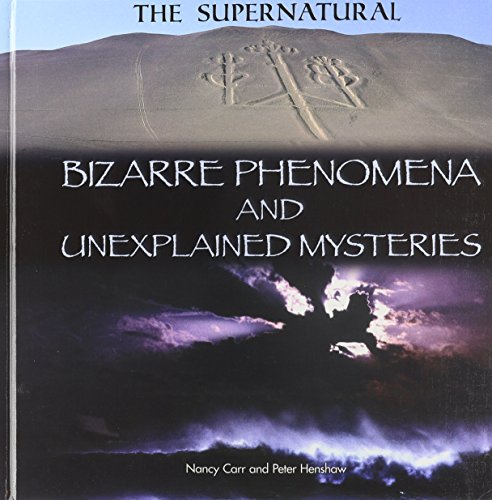 Stock image for Bizarre Phenomena and Unexplained Mysteries for sale by Better World Books