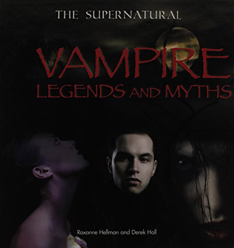 9781448859863: Vampire Legends and Myths