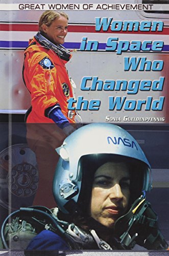 Beispielbild fr Women in Space Who Changed the World (Great Women of Achievement) zum Verkauf von Irish Booksellers