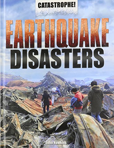 9781448860036: Earthquake Disasters (Catastrophe!)