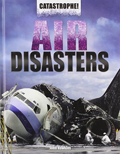 Beispielbild fr Air Disasters zum Verkauf von Better World Books