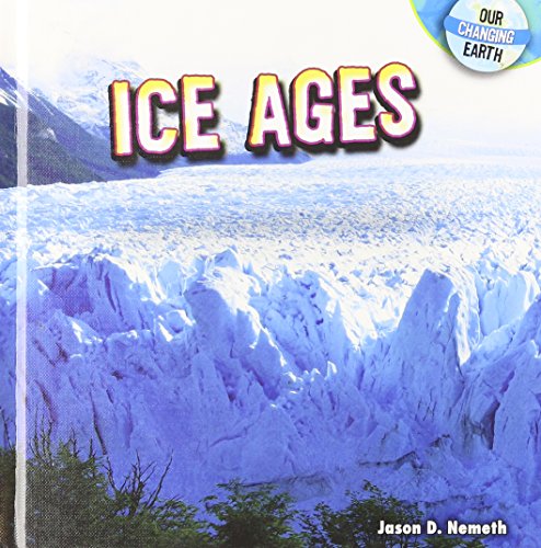Beispielbild fr Ice Ages zum Verkauf von Better World Books