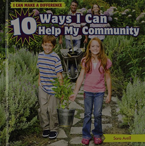 Beispielbild fr 10 Ways I Can Help My Community zum Verkauf von Better World Books