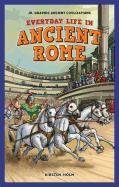 Stock image for Everyday Life in Ancient Rome for sale by ThriftBooks-Dallas