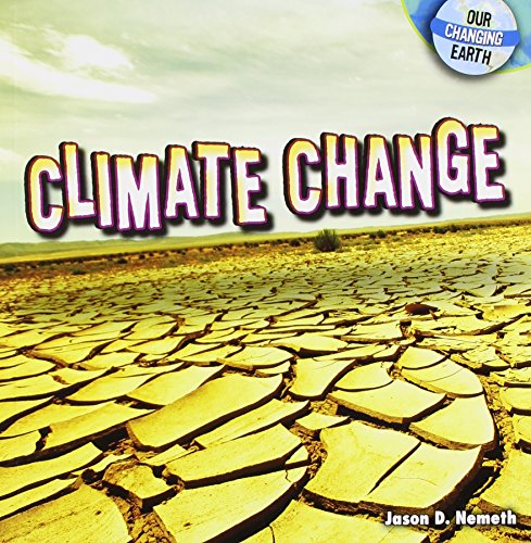 Stock image for Climate Change (Our Changing Earth) for sale by SecondSale