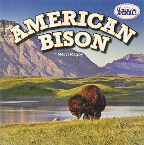 Stock image for American Bison (American Animals) for sale by HPB Inc.